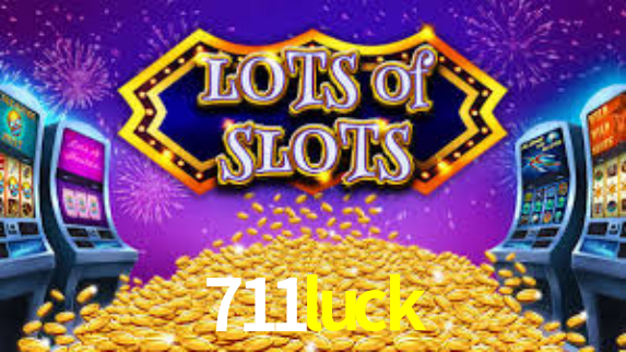 711luck